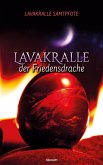 Lavakralle - der Friedensdrache (eBook, ePUB)