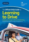 The Official DVSA Guide to Learning to Drive (eBook, ePUB)