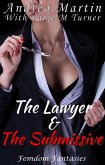 The Lawyer and the Submissive (Femdom Fantasies, #6) (eBook, ePUB)