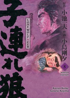 Lone Wolf & Cub - Master Edition Bd.8 (eBook, ePUB) - Koike, Gôseki Kojima Kazuo