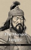 The Mongol Empire (Ancient Empires, #3) (eBook, ePUB)