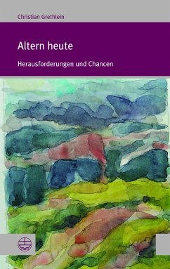 Altern heute (eBook, PDF) - Grethlein, Christian
