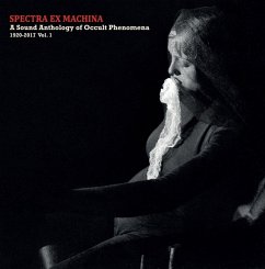 Spectra Ex Machina - A Sound Anthology Of Occult P - Diverse