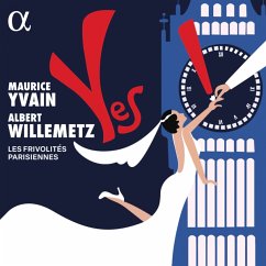 Maurice Yvain: Yes! - Les Frivolités Parisiennes