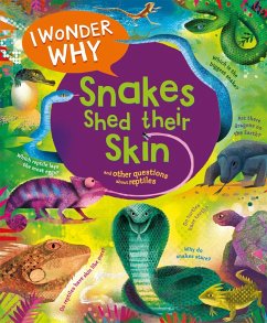 Cover I Wonder Why Snakes Shed Their Skin (eBook, ePUB)