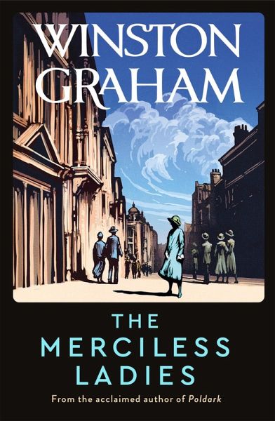 The Merciless Ladies (eBook, ePUB) The Merciless Ladies (eBook, ePUB)