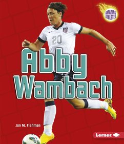 Abby Wambach (eBook, ePUB) - Fishman, Jon M