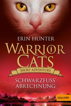 Warrior Cats - Short Adventure - Schwarzfuß' Abrechnung (eBook, ePUB) - Hunter, Erin