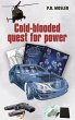 Cold-blooded quest for power (eBook,... - Bild 1