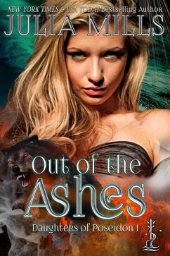 Out of the Ashes (Daughters of Poseidon, #1) (eBook, ePUB) - Mills, Julia