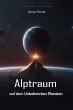 Alptraum auf dem Unbekannten Planeten:... - Bild 1