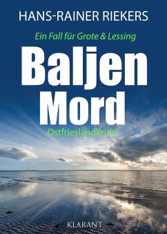 Baljenmord. Ostfrieslandkrimi (eBook, ePUB) - Riekers, Hans-Rainer