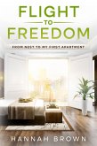 Flight to Freedom (eBook, ePUB)