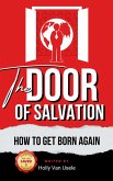 The Door of Salvation: How to Get Born Again (eBook, ePUB)