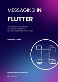Messaging in Flutter (eBook, ePUB)