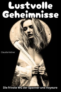 Cover Lustvolle Geheimnisse (eBook, ePUB)
