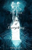 The Sea at the End of Everything (eBook, ePUB)