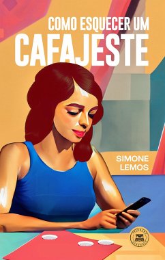 Cover Como esquecer um cafajeste (eBook, ePUB)