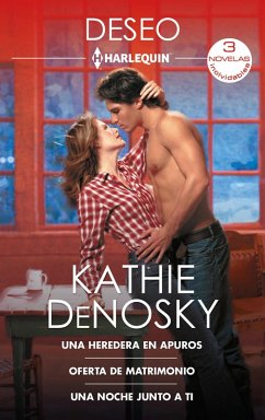 Cover Una heredera en apuros - Oferta de matrimonio - Una noche junto a ti (eBook, ePUB)