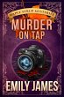 Murder on Tap (Maple Syrup Mysteries,... - Bild 1