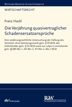 Die Verjährung quasivertraglicher Schadensersatzansprüche (eBook, ePUB) - Hackl, Franz