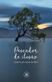 Pescador de Ilusão (eBook, ePUB) Pescador de Ilusão (eBook, ePUB)