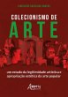 Colecionismo de Arte: Um Estudo da... - Bild 1