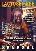 Lactose Free Senegal (Lactose Free Food, #3) (eBook, ePUB)