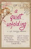A Quiet Unfolding (eBook, ePUB)