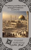 The History and Rise of the Umayyad Caliphate (eBook, ePUB)