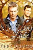 Never Too Late (eBook, ePUB) Never Too Late (eBook, ePUB)