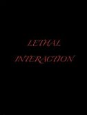 Lethal Interaction (eBook, ePUB)