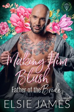 Making Him Blush (eBook, ePUB) - James, Elsie