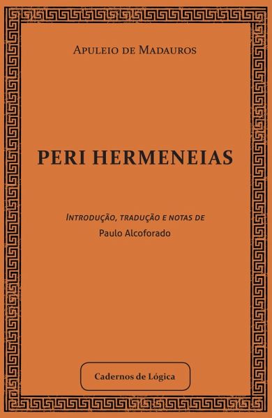 Peri Hermeneias (eBook, ePUB) Peri Hermeneias (eBook, ePUB)