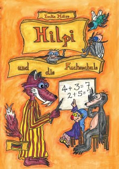 Hilpi und die Fuchsschule (eBook, ePUB) - Häse, Imke