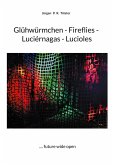 Glühwürmchen - Fireflies - Luciérnagas - Lucioles (eBook, ePUB)