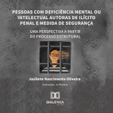 Pessoas com deficiência mental ou intelectual autoras de ilícito penal e medida de segurança (MP3-Download) Pessoas com deficiência mental ou intelectual autoras de ilícito penal e medida de segurança (MP3-Download)