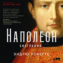 Napoleon: A Life (MP3-Download) - Roberts, Andrew