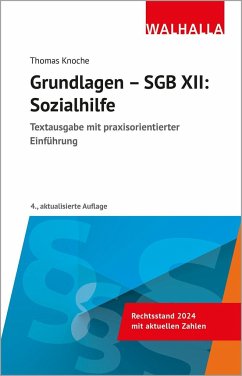 Grundlagen - SGB XII: Sozialhilfe - Knoche, Thomas