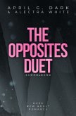 The Opposites Duet - Sammelband