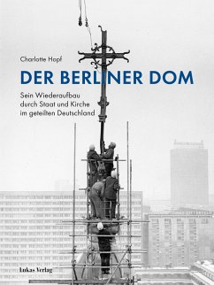 Der Berliner Dom - Hopf, Charlotte