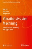 Vibration Assisted Machining