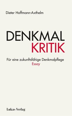 Denkmalkritik - Hoffmann-Axthelm, Dieter