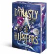 Von dir verraten / Dynasty of Hunters... - Bild 1