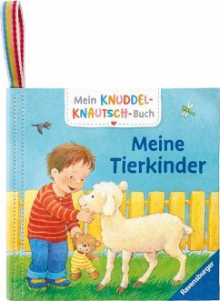 Mein Knuddel-Knautsch-Buch: Meine Tierkinder; weiches Stoffbuch, waschbares Badebuch, Babyspielzeug ab 6 Monate - Grimm, Sandra