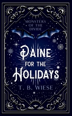 Paine for The Holidays - Wiese, T. B.