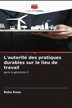 L'autorité des pratiques durables sur le lieu de travail - Kosa, Reka