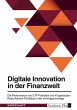 Digitale Innovation in der Finanzwelt.... - Bild 1