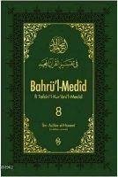 Bahrül-Medid 8. Cilt - Acibe El-Haseni, Ibn