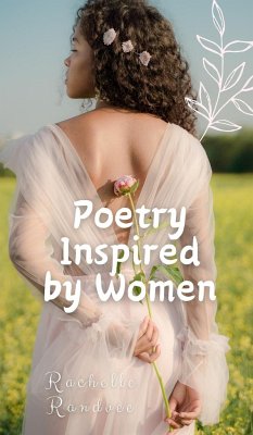 Poetry Inspired by Women - Randvee, Rachelle